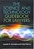 THE SCIENCE AND TECHLOLOGY GUIDEBOOK FOR LAWYERS by Joe Carvalko