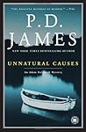 Unnatural Causes by P.D. James