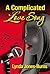 A Complicated Love Song by Lynda Jones-Burns