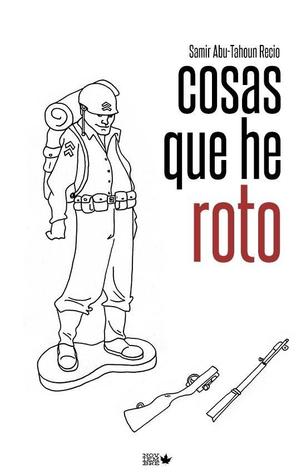 Cosas que he roto (Paperback)