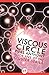 Viscous Circle (Cluster Book 5)