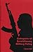 Categories of Revolutionary Military Policy