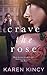Crave the Rose