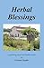 Herbal Blessings: A gardeni...