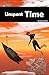 Unspent Time