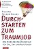 Durchstarten zum Traumjob 2000: Das Bewerbungshandbuch für Ein-, Um- und Aufsteiger