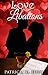 Love and Libations by Patricia D. Eddy