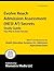Evolve Reach Admission Assessment (HESI A2) Secrets Study Guide by Mometrix Hesi A2 Exam Secre...