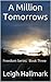 A Million Tomorrows: Freedom Series: Book Three