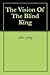 The Vision Of The Blind King