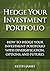 Hedge Your Investment Portf...