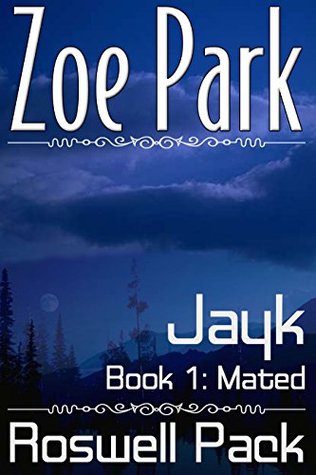 Jayk: Mated (Roswell Pack Book 1)