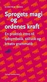 Sprogets magi og ordenes kraft
