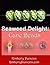 Seaweed Delight: Making Cane Beads a Delight (Cane Beads Made Simple Book 1)
