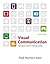 Visual Communication: Images with Messages
