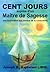 Cent jours aupres d'un Maître de Sagesse (Science Ésotérique ... by Joseph B. Majdalani