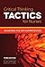 Critical Thinking TACTICS f...