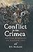 Conflict in the Crimea: British Redcoats on Russian Soil