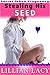 Stealing His Seed (Secret Taboo Pregnancy)
