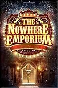 The Nowhere Emporium