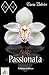 Passionata: Relatos eróticos. (Spanish Edition)