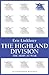 The Highland Division: The Army at War Series