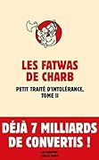 Fatwas - tome 2 Petit traité d'intolérance