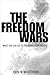 The Freedom Wars-What You Can Do To Preserve Your Rights