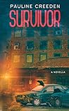 Survivor by Pauline Creeden