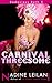 Carnival Threesome (Bodacious Beth's Hot Romantic Adventures Around the World Book 5)