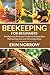 Beekeeping For Beginners: T...