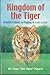 Kingdom of the Tiger: A Gol...