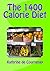 The 1400 Calorie Diet