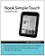 Nook Simple Touch Survival Guide: Step-by-Step User Guide for the Nook Simple Touch eReader: Using Hidden Features, Downloading FREE eBooks, and Surfing the Web (Mobi Manuals)