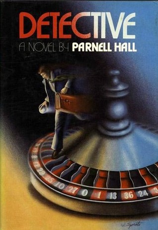 Detective (Stanley Hastings #1)