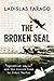 The Broken Seal: "Operation Magic" and the Secret Road to Pearl Harbor