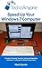 Tech For Anyone - Speed Up Your Windows 7 Computer