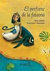 El perfume de la ...