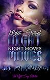 Night Moves by Kristen Strassel