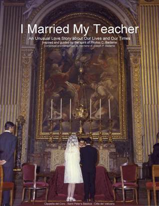 My Teacher, My Bride: A Memoir and Love Story