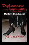 Diplomatic Immunity, Part One by J.G. Leathers