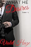 What He Desires