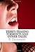 Terri's Teasing Torments and Other Tales: Stories of Erotic Submission, Teasing, and Denial