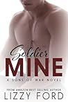 Soldier Mine by Lizzy Ford