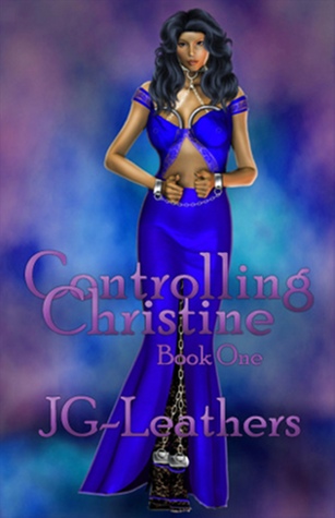 Controlling Christine, Book One (ebook)