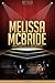 Melissa McBride Unauthorized & Uncensored (All Ages Deluxe Edition with Videos)