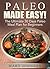 92 Jaw-Dropping Paleo Recipes That Will Astonish Your Friends... by Mary     Johnson