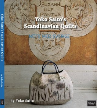 Yoko Saito's Scandinavian Quilts (Paperback)
