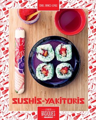 Sushis - Yakitoris (Petits basics) (French Edition)