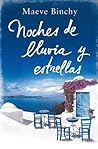 Noches de lluvia y estrellas by Maeve Binchy